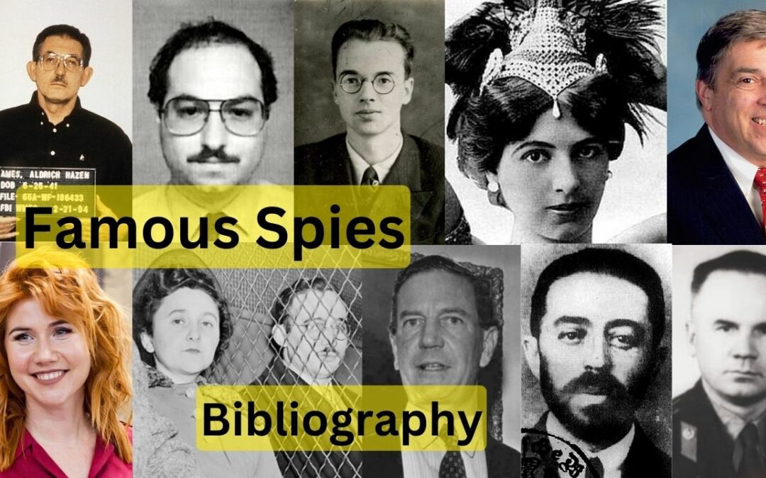 Famous Spies Bibliography