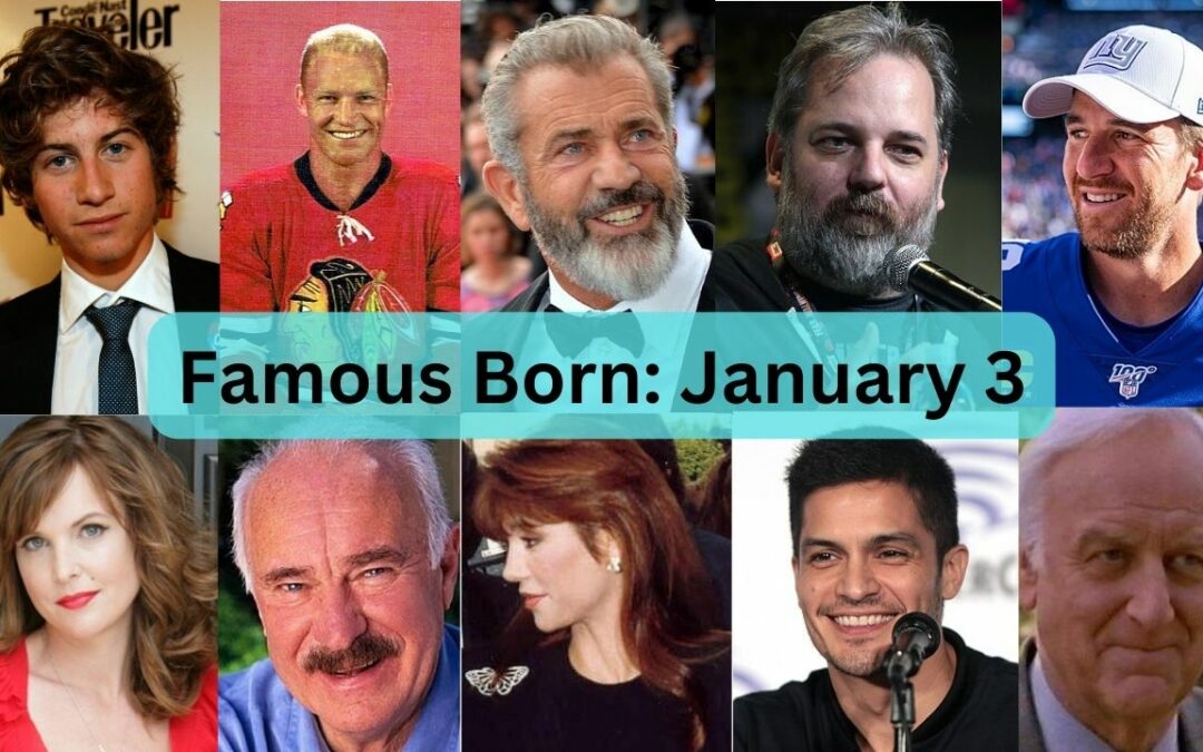 Famous Born January 3
